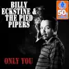 Only You (Remastered) - Single album lyrics, reviews, download