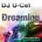 Dreaming (Original Mix) - DJ U-Cef lyrics
