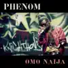 Omo Naija - Single album lyrics, reviews, download