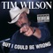 Deddy Worked - Tim Wilson lyrics