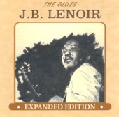 J.B. Lenoir - I Feel So Good