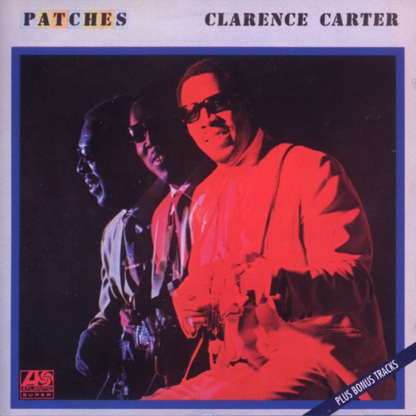 Patches by Clarence Carter on Coast Gold