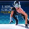 Lady Gaga - Poker Face