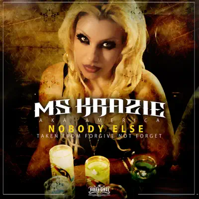 Nobody Else - Single - MS Krazie