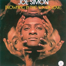Joe Simon - Drowning In the Sea of Love
