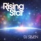 Rising Star (Original Mix) - DJ Seven lyrics