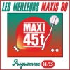 Maxis 80, vol. 14/25 (Les meilleurs maxi 45T des années 80), 2012