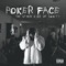 Bad Boyz - Poker Face lyrics