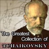 The Greatest Collection of Tchaikovsky: Dance of the Little Swans, The Nutcracker & Romeo and Juliet artwork