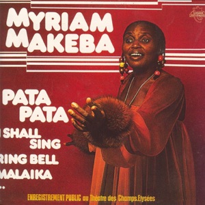 Miriam Makeba - Pata Pata - 排舞 音乐