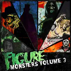 Monsters Vol. 3 by Figure album reviews, ratings, credits