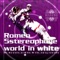 World In White - Alexey Romeo & 5tereophone lyrics