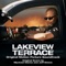 Lakeview Terrace (Original Motion Picture Soundtrack)