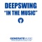 In the Music - Deepswing lyrics