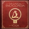 A Classical Encyclopedia: Y as in Yoga