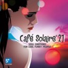 Café Solaire, Vol. 21, 2013