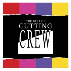 The Best of Cutting Crew - Cutting Crew