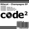 Champagne (Mansty Remix) - Milscot lyrics