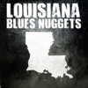Louisiana Blues Nuggets