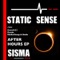 After Hours (Damolh33 Remix) - Static Sense lyrics