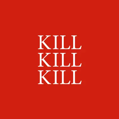 Kill Kill Kill - Single - Club 8