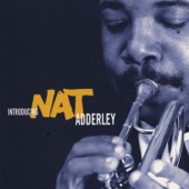 Introducing Nat Adderley (Remastered) artwork