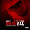 Do It All (feat. Rick Ross, Cashis, The Game & K. Young) - Single album lyrics, reviews, download