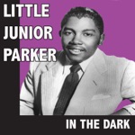 Little Junior Parker - Stand By Me