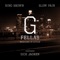 On the T.O.P. (feat. Sick Jacken) - G'FELLAS & Weeto lyrics