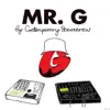 Mr. G - EP album lyrics, reviews, download