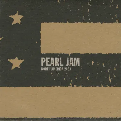 Camden, NJ 6-July-2003 (Live) - Pearl Jam