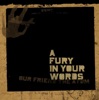 A Fury In Your Words artwork