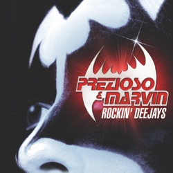 Prezioso and Marvin - Rockin' Deejays