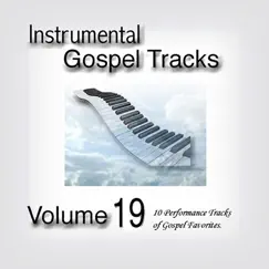 Instrumental Gospel Tracks, Vol. 19 by Fruition Music Inc. album reviews, ratings, credits