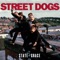 The General's Boombox - Street Dogs lyrics