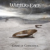 Winter In Eden - Critical Mass Part 1 - Burdened