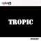Tropic - Alex Vives lyrics