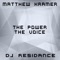 The Power (Club Search Instrumental) - Matthew Kramer & DJ Residance lyrics