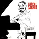 Erroll Garner - Back Home In Indiana