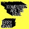 Komputers Are the Devil - Terry Grant lyrics