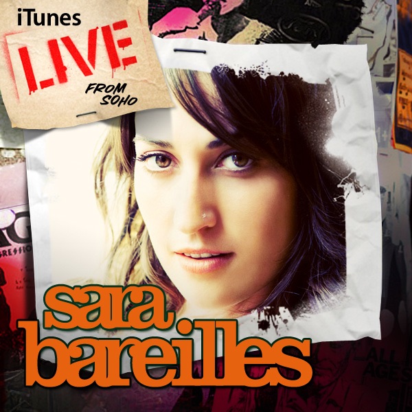 Sara Bareilles - iTunes Live from SoHo