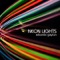 Neon Lights - Eduardo Gaytan lyrics