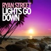 Lights Go Down (Remixes) - EP