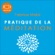 Fabrice Midal - Pratique de la méditation