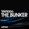 The Bunker - Wehbba lyrics