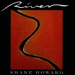 Shane Howard - Walk On Fire