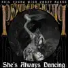 She's Always Dancing - Single album lyrics, reviews, download