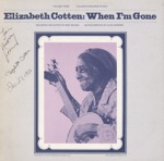 Elizabeth Cotten - Wilson Rag