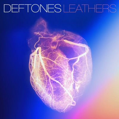 Leathers - Single - Deftones