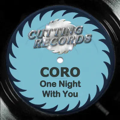 One Night With You (Remixes) - Coro